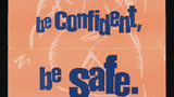 'Be Aware, Be Confident, Be Safe' Hackney Council poster