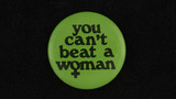 You Can't Beat a Woman badge