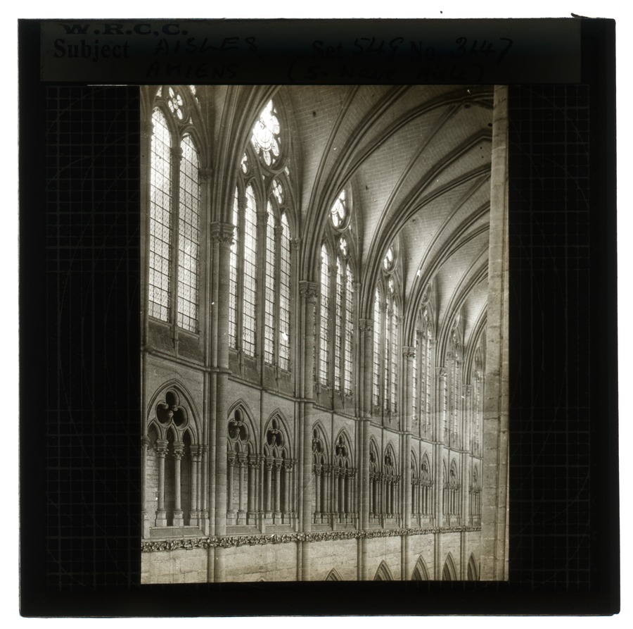 Aisles, Amiens (S. [South] nave aisle) Image credit Leeds University Library