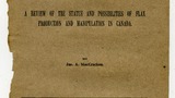 MacCracken ( James A) A Review of the status and possibilities of flax production and manipulation in Canada