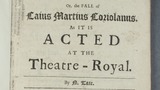 The ingratitude of a common-wealth : or, The fall of Caius Martius Coriolanus : as it is acted at the Theatre-Royal