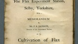 University of Leeds. Account of the establishment of the Flax Experiment Station