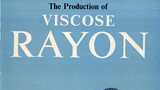 The production of Viscose Rayon
