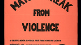 Women Make a Break from Violence slogan poster