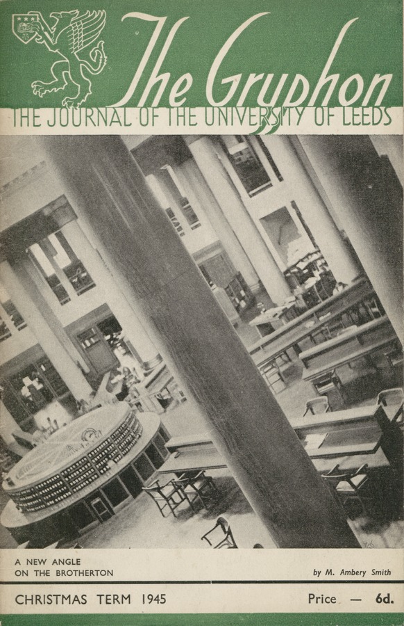 The Gryphon: Third Series, Christmas Term 1945 Image © University of Leeds